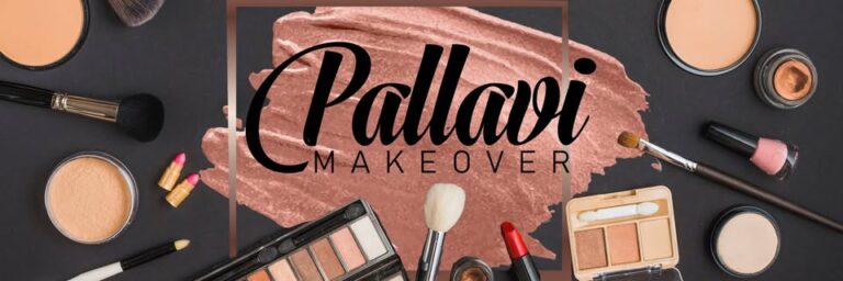 Pallavi Makeup Artist Laxmi Nagar Delhi cover 768x256